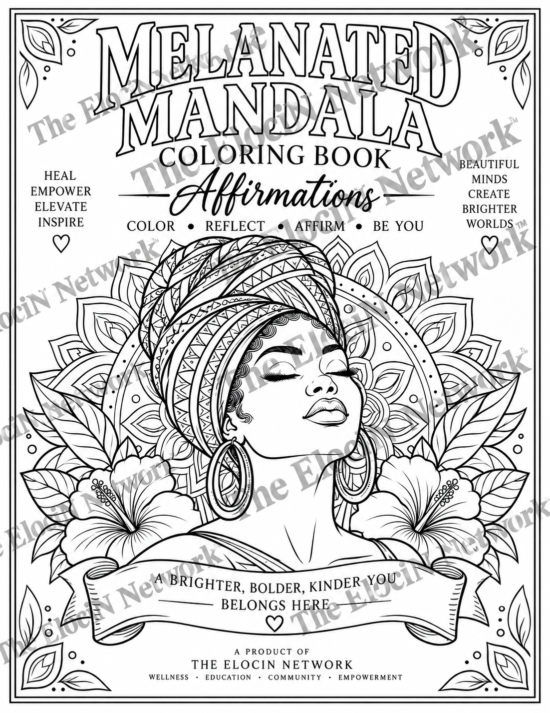 A Melanated Affirmations Coloring Book