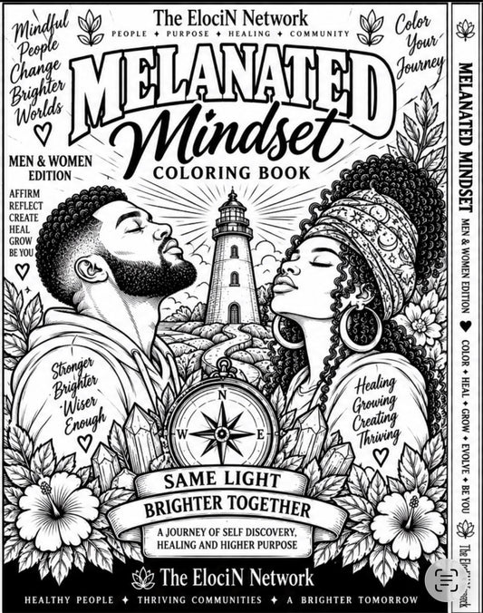 A Melanated Mindset Coloring Book